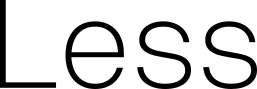 LESS